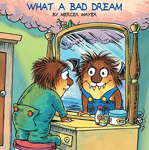 LL Mayer What a Bad Dream: Golden Look Look Book (Golden Look-Look Books)