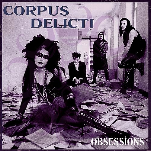 Album cover for Corpus Delicti’s “Obsessions” featuring four darkly dressed figures.