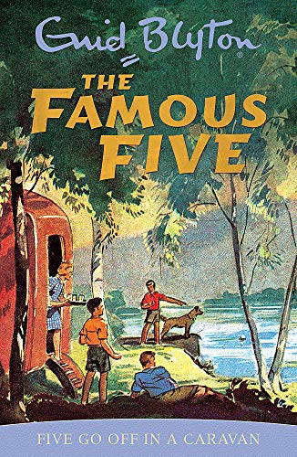 Five Go Off In A Caravan: Book 5 (Famous Five)