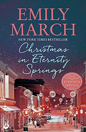 Christmas in Eternity Springs: Eternity Springs 12: A heartwarming, uplifting, feel-good romance series