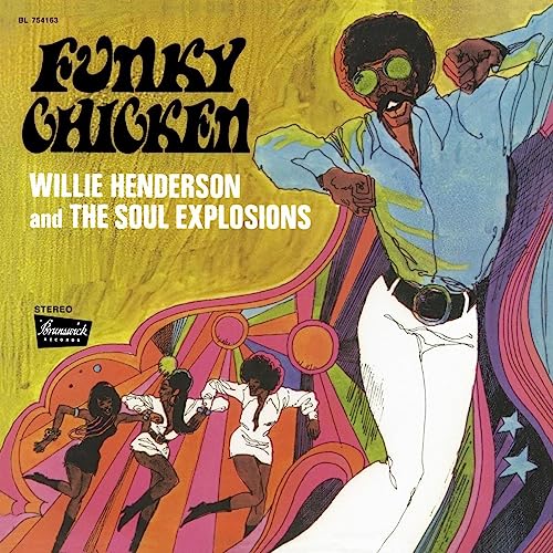 Album cover for Willie Henderson’s “Funky Chicken” featuring illustrated man and dancers.