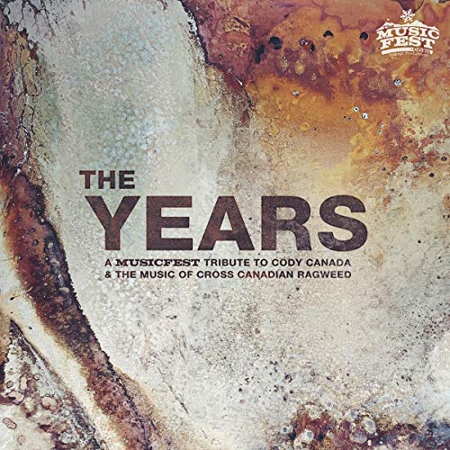 CD cover for "The Years," a tribute to Cody Canada and Cross Canadian Ragweed.