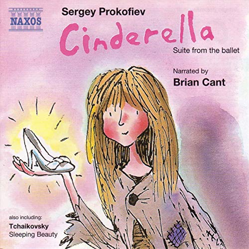 CD cover: Cinderella illustration with Brian Cant narration, Prokofiev and Tchaikovsky music.