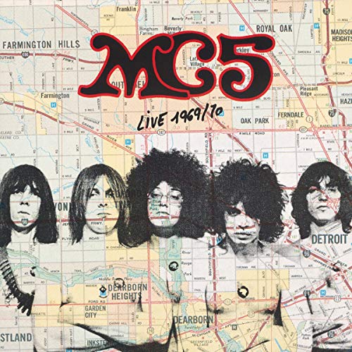 MC5 album cover: band photo over a Detroit-area map, 1969/70.