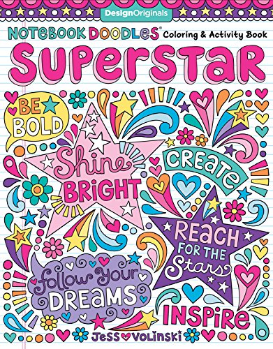Notebook Doodles Superstar: Coloring & Activity Book (Design Originals) 32 Inspiring Designs; Beginner-Friendly Relaxing & Empowering Art Activities for Tweens, on Extra-Thick Perforated Pages