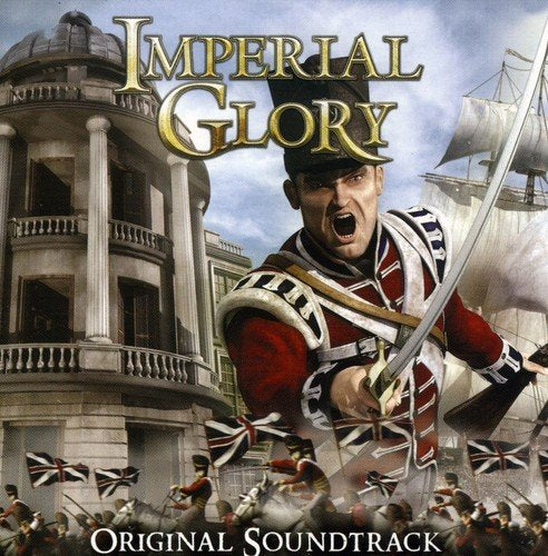 CD cover for "Imperial Glory" featuring a soldier and naval scene.