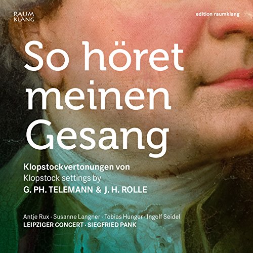 CD cover featuring a portrait and white text reading "So höret meinen Gesang.