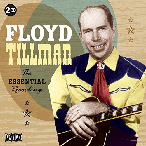Floyd Tillman CD cover featuring a smiling man with a guitar.