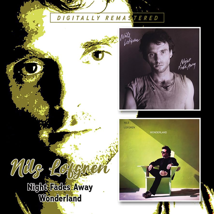 CD cover for Nils Lofgren’s “Night Fades Away / Wonderland” with portraits.