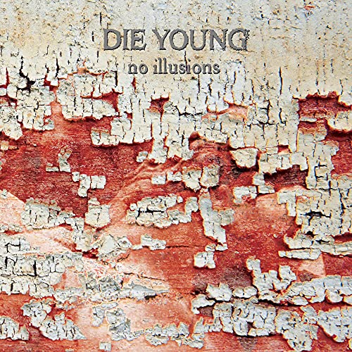 Album cover for "No Illusions" with cracked, peeling red paint texture.