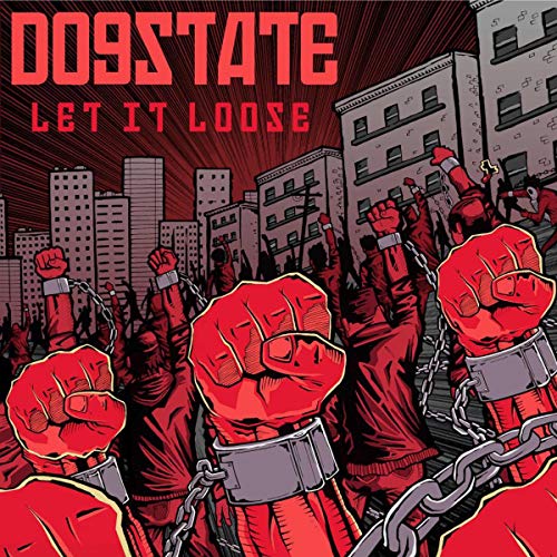 CD cover for Dogstate’s “Let It Loose” with red hands and city scene.