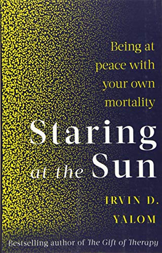 Staring At The Sun: Being at peace with your own mortality