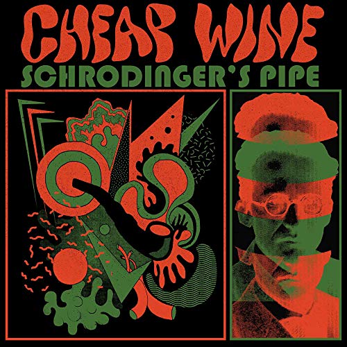 Vinyl album cover: "Cheap Wine - Schrodinger's Pipe" with abstract art and a portrait.