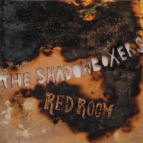 CD cover for "The Shadowboxers - Red Room" with burnt wood texture.