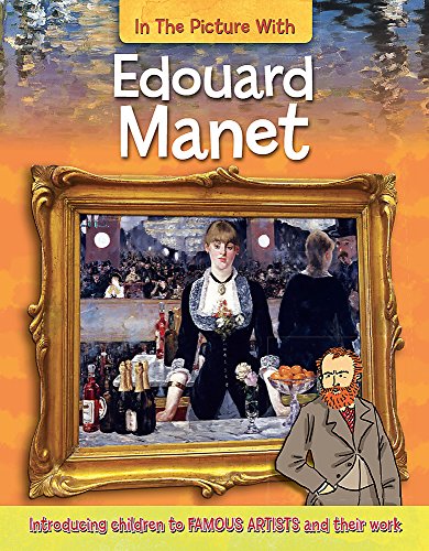 In the Picture With: Edouard Manet