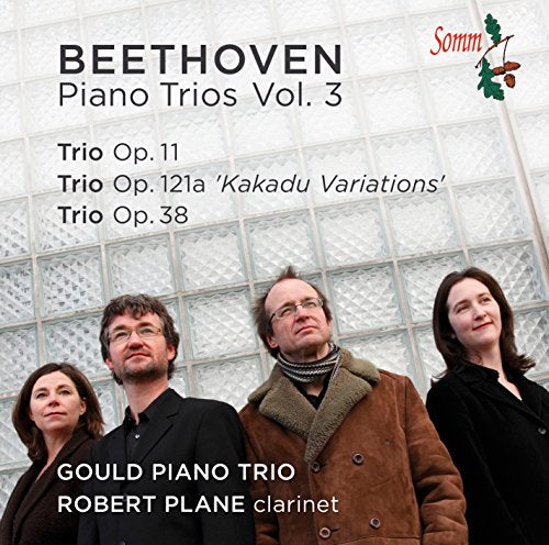 CD cover featuring Gould Piano Trio and Robert Plane, Beethoven’s trios.