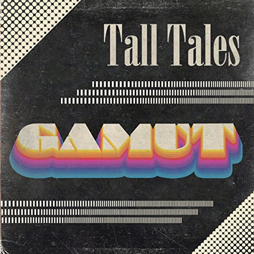 CD cover for "Tall Tales - Gamut" with retro rainbow text.
