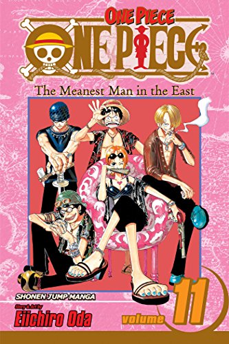 One Piece Volume 11: The Meanest Man in the East