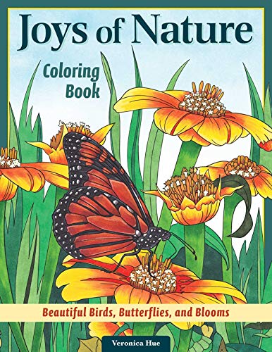 Joys of Nature Coloring Book: Beautiful Birds, Butterflies, and Blooms (Design Originals) 32 Calming Designs to Express Your Creativity, Seek Mindfulness, Reduce Stress, and Find Peace in the Outdoors