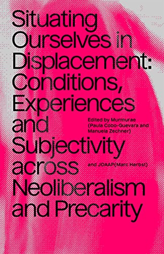 Situating Ourselves in Displacement
