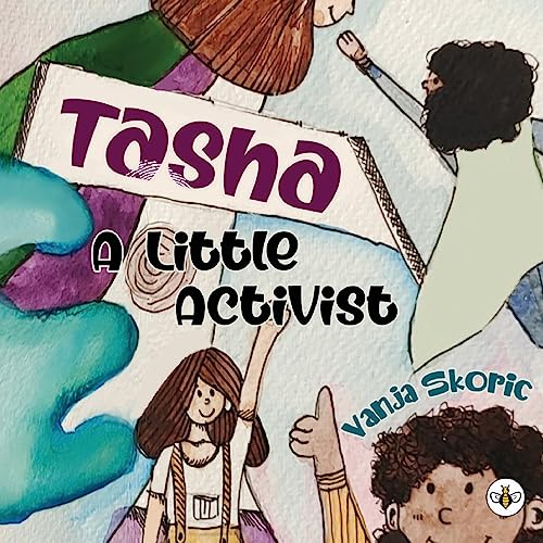 Tasha - A Little Activist
