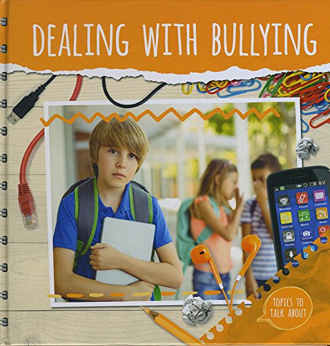 Dealing with bullying (Topics to Talk About)
