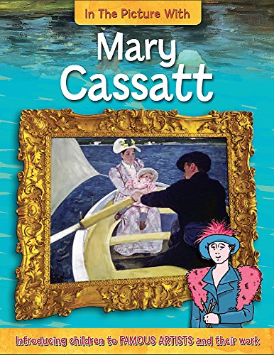 In the Picture With: Mary Cassatt