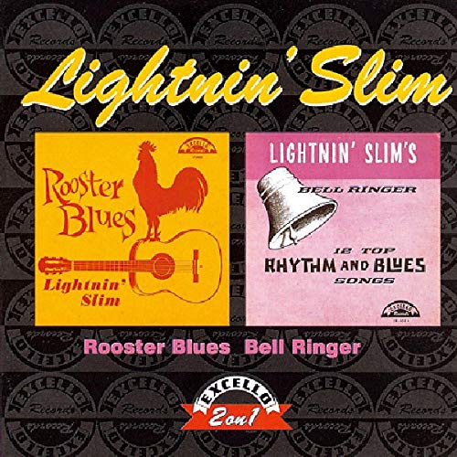 CD cover for Lightnin’ Slim’s “Bell Ringer/Rooster” featuring a rooster and bell.
