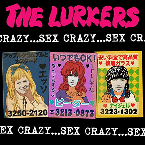 CD cover for The Lurkers’ “Sex Crazy” with three illustrated portraits.