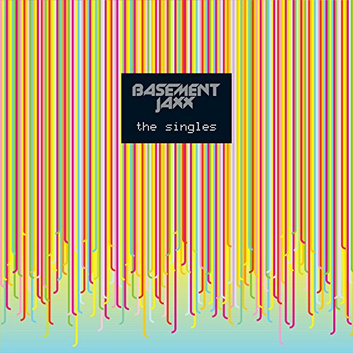 Basement Jaxx album cover with colorful vertical lines and blue gradient.