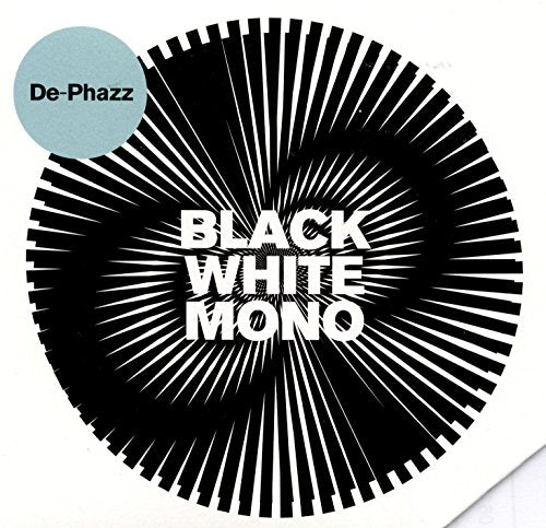 CD cover for De-Phazz’s “Black White Mono” with radiating lines and text.