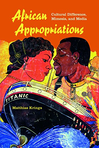 African Appropriations: Cultural Difference