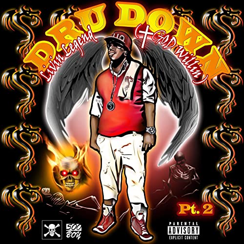 CD cover for Dru Down’s “Livin’ Legend (God Willin) Part 2” featuring a portrait.