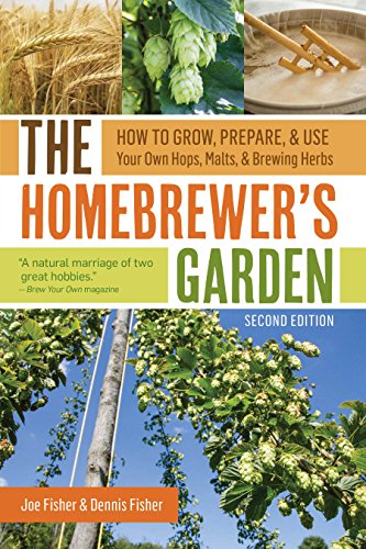 Homebrewer's Garden (2 Edition), The