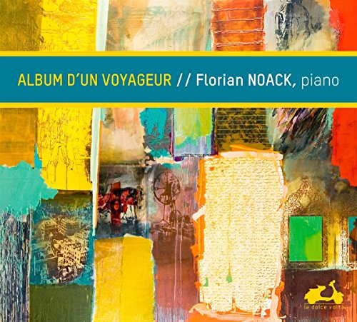 CD cover for Florian Noack’s “Album D’un Voyageur” with abstract painting.