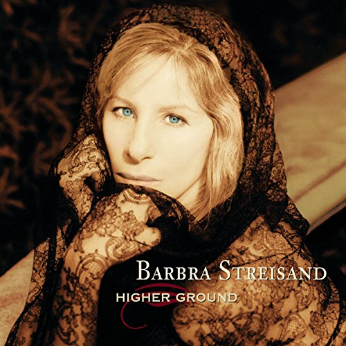 Barbra Streisand album cover, "Higher Ground", featuring a portrait of the artist.