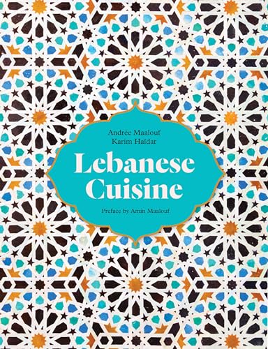 Lebanese Cuisine : Past and Present