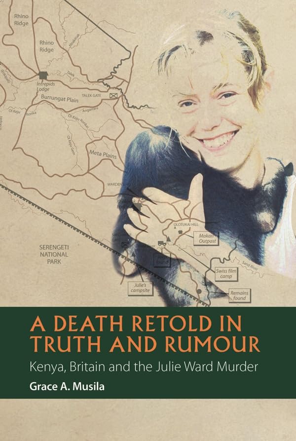 A Death Retold in Truth and Rumour: Kenya