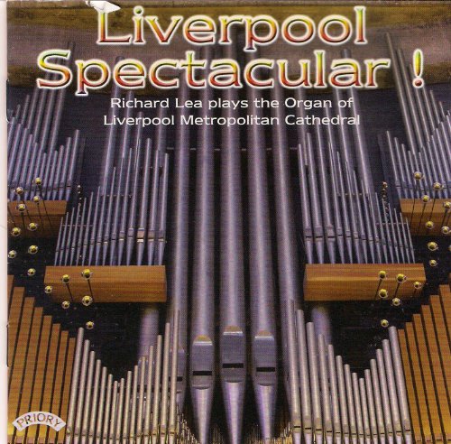 CD cover featuring organ pipes and the title "Liverpool Spectacular!".