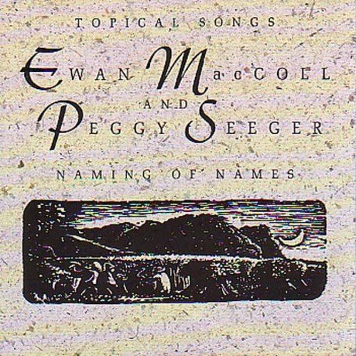 CD cover for Ewan MacColl and Peggy Seeger’s “Naming Of Names” album.