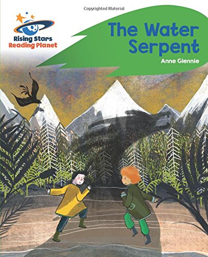 Reading Planet - The Water Serpent - Green: Rocket Phonics (Rising Stars Reading Planet)