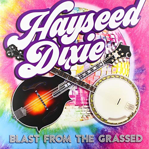 Hayseed Dixie album cover featuring a mandolin and banjo on a tie-dye background.