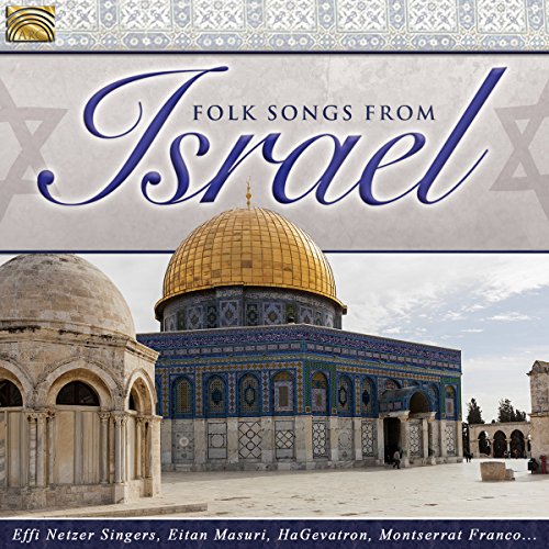 CD cover for “Folk Songs From Israel” featuring the Dome of the Rock.