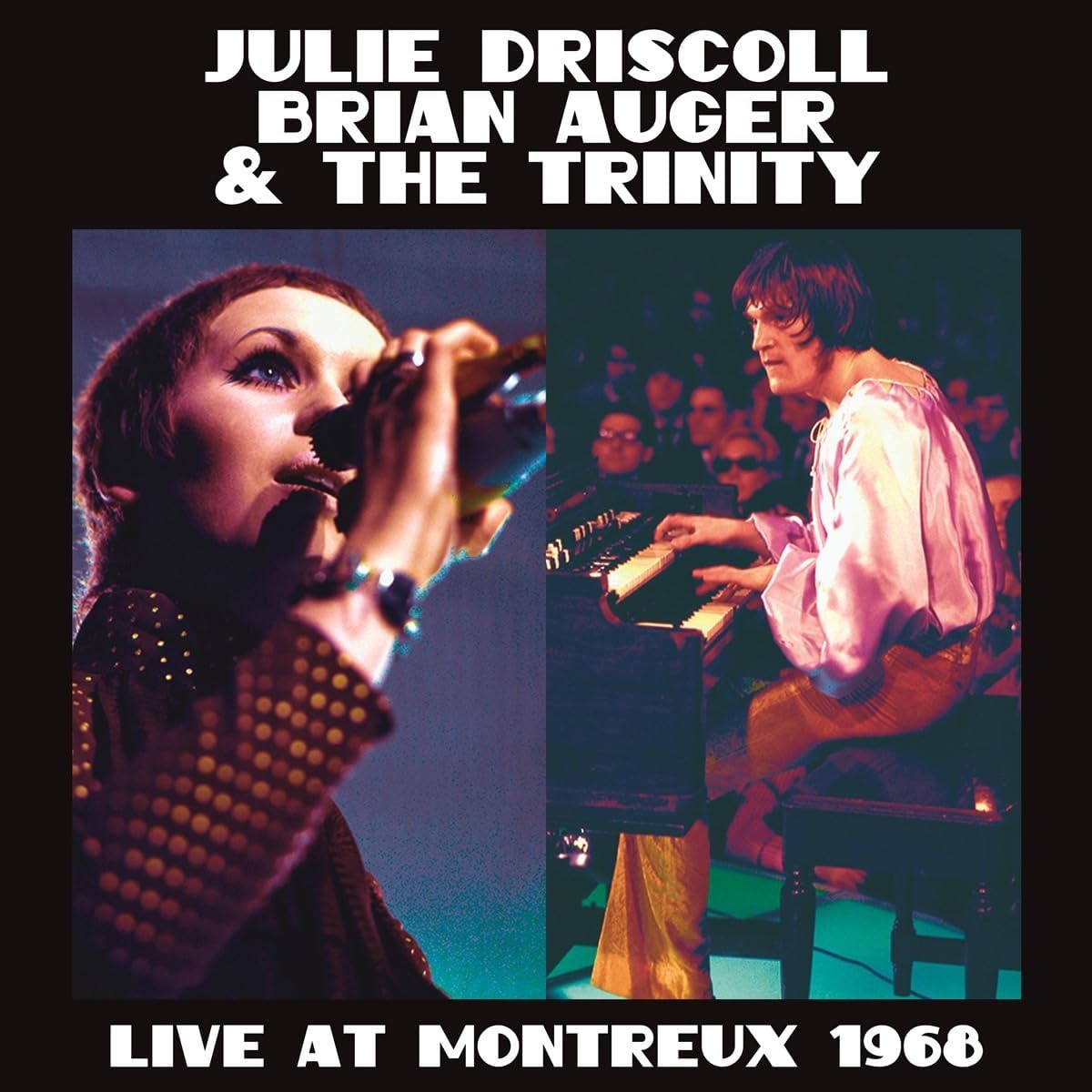 Julie Driscoll and Brian Auger performing live at Montreux in 1968.