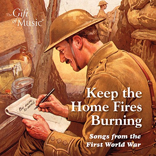 Soldier writing a letter, CD cover for “Keep The Home Fires Burning.”