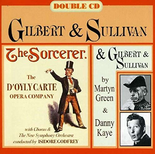CD cover for "The Sorcerer" by Gilbert & Sullivan, featuring a man in a top hat.