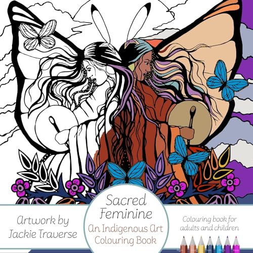 Sacred Feminine : An Indigenous Art Colouring Book