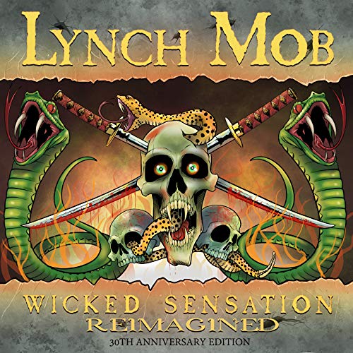 CD cover for Lynch Mob’s “Wicked Sensation Reimagined” featuring skulls and snakes.
