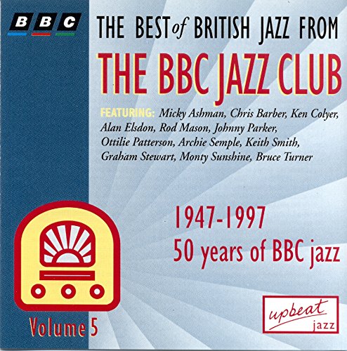 CD cover for “Best Of British Jazz” featuring various artists, 1947-1997.