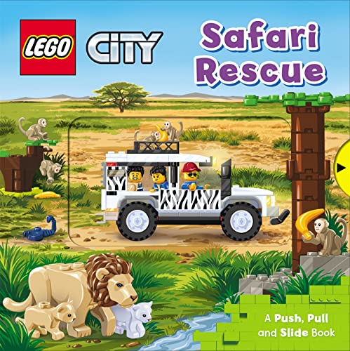 LEGO® City. Safari Rescue: A Push, Pull and Slide Book (LEGO® City. Push, Pull and Slide Books, 5)